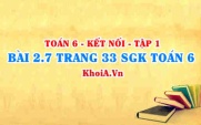 Bài 2.7 trang 33 SGK Toán 6 tập 1 Kết nối tri thức